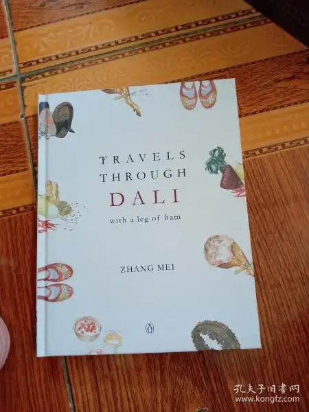 travelsthroughdali大理美食文化游记英文原版精装